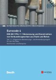 Eurocode 4 - DIN EN 1994-1-1 Bemessung und Konstruktion von Verbundtragwerken aus Stahl und Beton. (eBook, PDF)