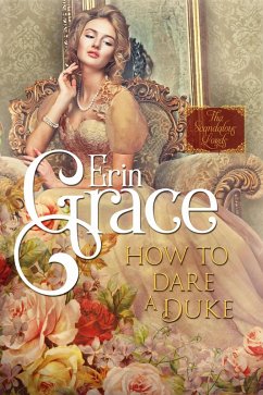 Cover How to Dare a Duke (Scandalous Lords, #1) (eBook, ePUB)