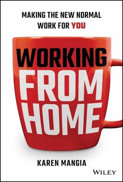 Working From Home (eBook, PDF) - Mangia, Karen