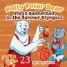 Polly Polar Bear Plays Basketball In... - Bild 1