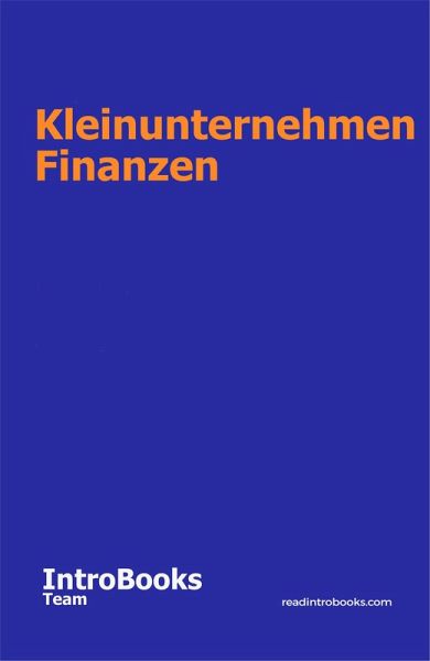 Kleinunternehmen Finanzen (eBook, ePUB) Kleinunternehmen Finanzen (eBook, ePUB)