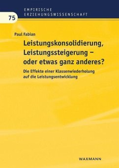 Leistungskonsolidierung, Leistungssteigerung - oder etwas ganz anderes? - Fabian, Paul