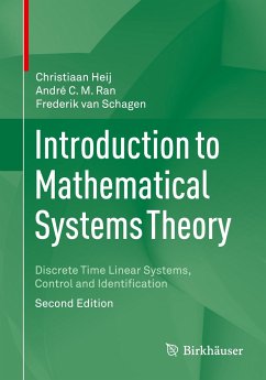 Introduction to Mathematical Systems Theory - Heij, Christiaan;Ran, André C.M.;Van Schagen, Frederik