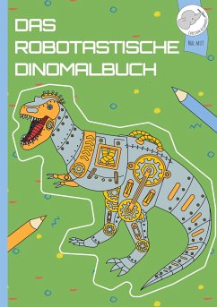 Mein dinotastisches Dinomalbuch - Alexander, Christoph