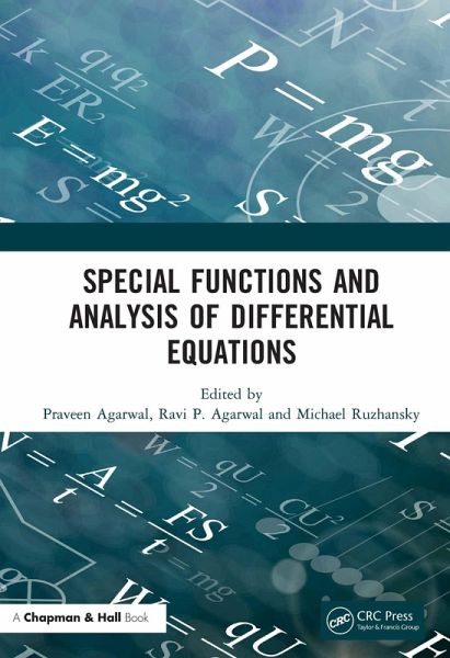 Special Functions and Analysis of Differential Equations (eBook, PDF) Special Functions and Analysis of Differential Equations (eBook, PDF)