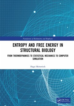 Entropy and Free Energy in Structural Biology (eBook, ePUB) - Meirovitch, Hagai