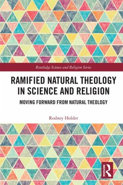 Ramified Natural Theology in Science and Religion (eBook, PDF) - Holder, Rodney