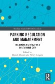 Parking Regulation and Management (eBook, ePUB)