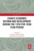 China's Economic Reform and Development during the 13th Five-Year Plan Period (eBook, PDF)