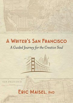 A Writer's San Francisco (eBook, ePUB) - Maisel, Eric