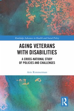 Aging Veterans with Disabilities (eBook, ePUB) - Rimmerman, Arie
