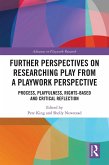 Further Perspectives on Researching Play from a Playwork Perspective (eBook, ePUB)