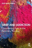 Grief and Addiction (eBook, ePUB)