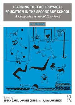 Learning to Teach Physical Education in the Secondary School (eBook, PDF)