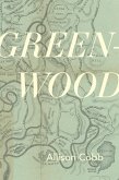 Green-Wood (eBook, ePUB)
