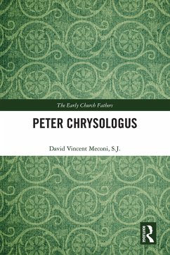 Peter Chrysologus (eBook, ePUB) - Meconi S. J., David Vincent