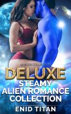 Deluxe Steamy Alien Romance Collection (eBook, ePUB)