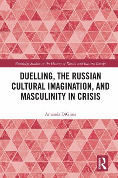 Cover Duelling, the Russian Cultural Imagination, and Masculinity in Crisis (eBook, ePUB)