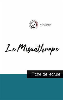 Le Misanthrope de Molière (fiche de lecture et analyse complète de l'oeuvre) - Molière