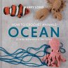 How to Crochet Animals: Ocean - Bild 1