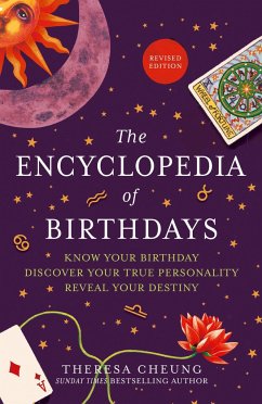 The Encyclopedia of Birthdays [Revised edition] - Cheung, Theresa