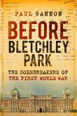 Before Bletchley Park