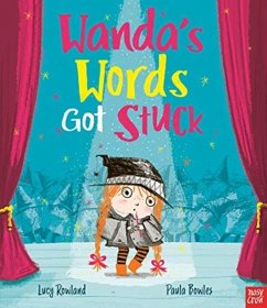 Wanda's Words Got Stuck - Rowland, Lucy