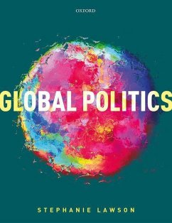 Global Politics - Lawson, Stephanie (Honorary Professor of Politics and International