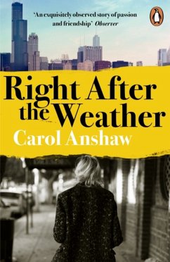 Right After the Weather - Anshaw, Carol