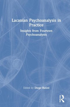 Lacanian Psychoanalysis in Practice