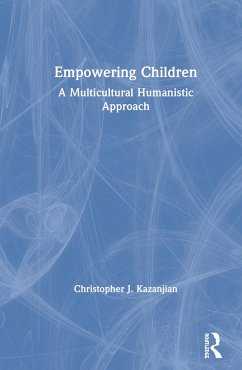 Empowering Children - Kazanjian, Christopher J