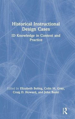 Historical Instructional Design Cases Historical Instructional Design Cases