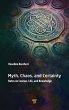 Myth, Chaos, and Certainty - Bild 1