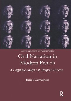 Oral Narration in Modern French - Carruthers, Janice