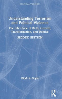 Understanding Terrorism and Political Violence - Gupta, Dipak K