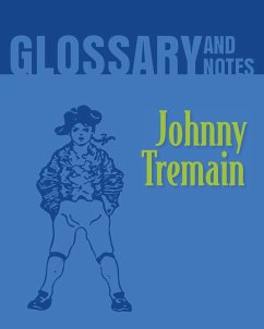 Johnny Tremain Glossary and Notes