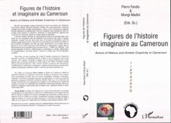 Figures de l'histoire et imaginaire au Cameroun - Fandio, Pierre