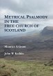 Metrical Psalmody in the Free Church of... - Bild 1