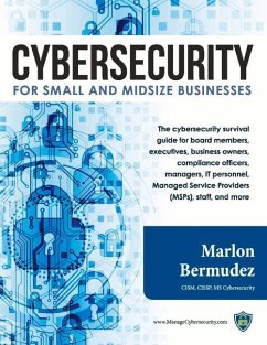 Cybersecurity for Small and Midsize Businesses - Bermudez, Marlon