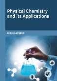 Physical Chemistry and Its Applications