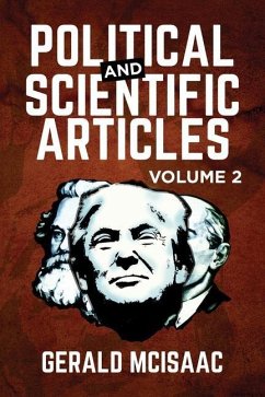 Political and Scientific Articles: Volume 2 - McIsaac, Gerald