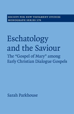 Eschatology and the Saviour - Parkhouse, Sarah