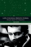 Late-Colonial French Cinema