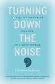 Turning Down the Noise