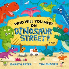 Who Will You Meet on Dinosaur Street - Peter, Gareth
