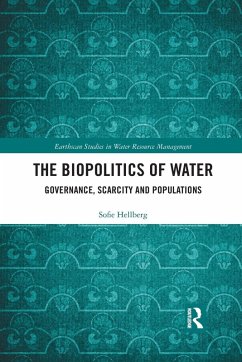 The Biopolitics of Water - Hellberg, Sofie