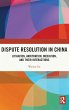 Dispute Resolution in China - Bild 1