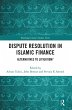 Dispute Resolution in Islamic Finance - Bild 1
