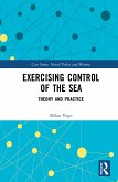 Exercising Control of the Sea