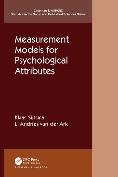 Measurement Models for Psychological Attributes - Sijtsma, Klaas; Ark, L Andries van der